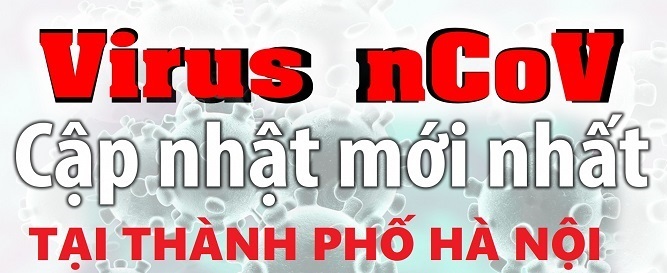 Cập nhật tình hình dịch bệnh nCoV của thành phố Hà Nội ngày 08/2/2020